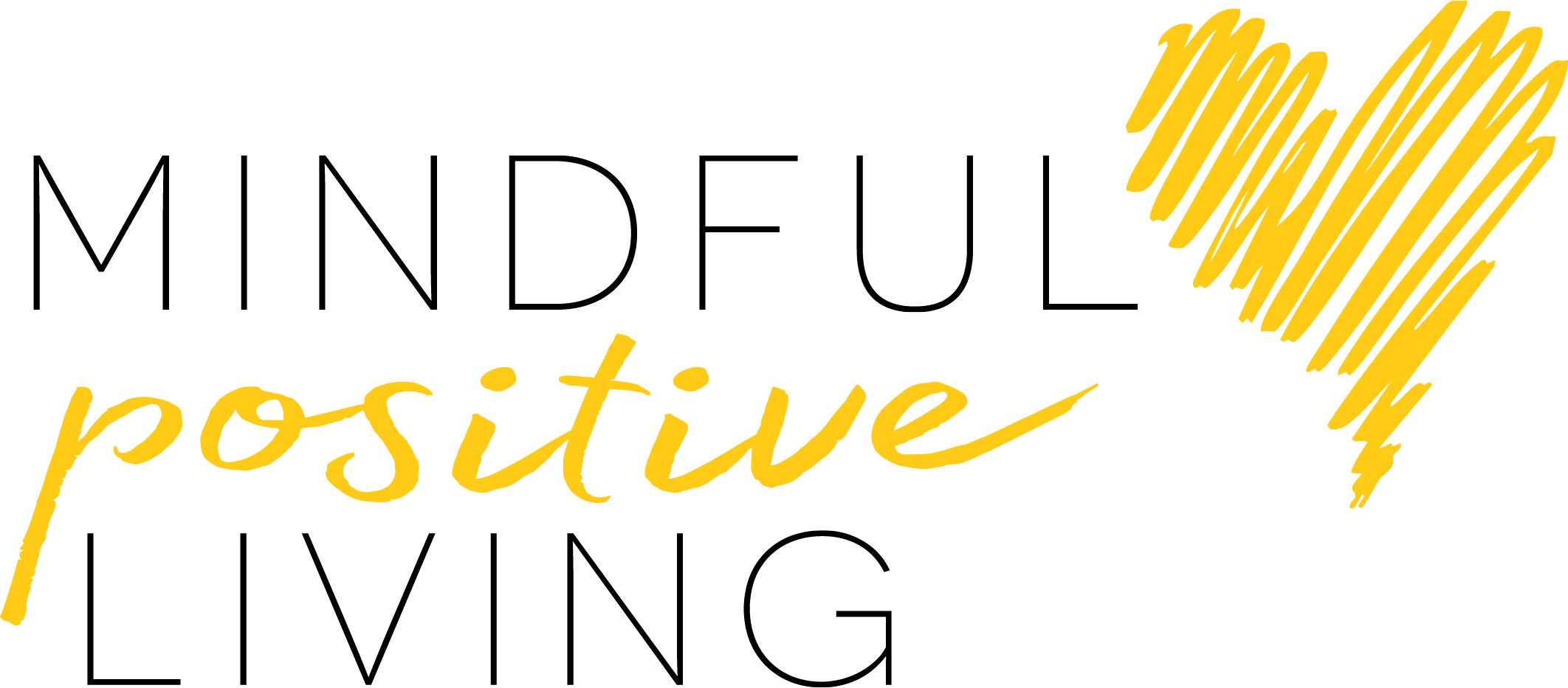Mindful positive living